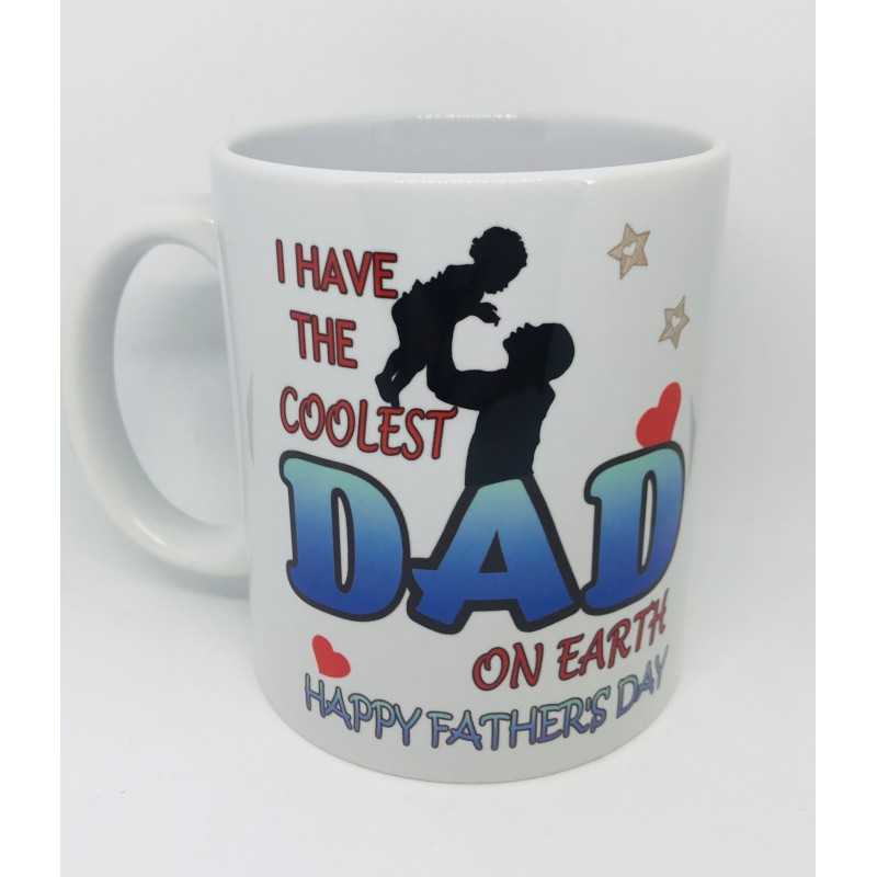 Mug I have the coolest Dad...