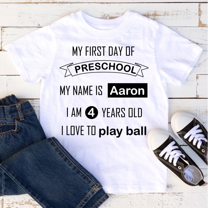 Personalised T-shirt 'First Day of...